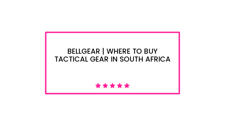 BellGear | Where to Buy Tactical Gear in South Africa