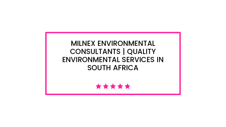 Milnex Environmental Consultants | Quality Environmental Services in South Africa