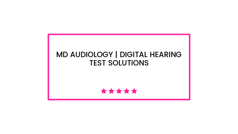MD Audiology | Digital Hearing Test Solutions