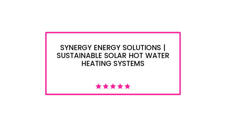 Synergy Energy Solutions | Sustainable Solar Hot Water Heating Systems