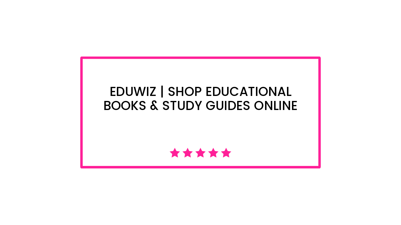 Eduwiz | Shop educational books & study guides online